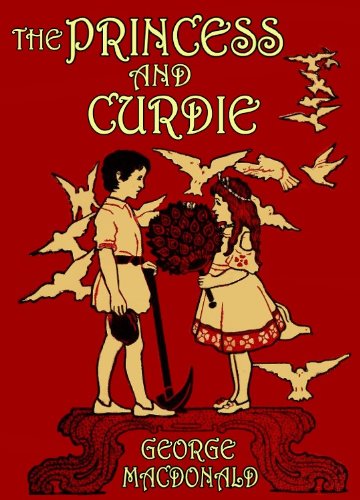 The Princess and Curdie (Illustrated) (The Princess and the
