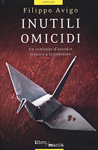 Inutili omicidi (Thriller)