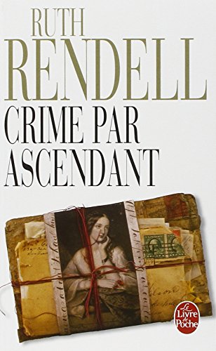 Crime par ascendant (Le Livre de Poche)