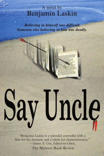 amazon-say-uncle-9780595290086-benjamin-laskin-books