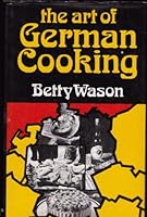The Art of German Cooking 0385063628 Book Cover
