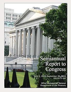 Paperback Semiannual Report to Congress April 1, 2010-September 30, 2010 Book