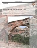 Photo Gallery by national park service annotated checklist of vascular flora: natural bridges national monument paperback - september 2013 Photo Gallery by national park service annotated checklist of vascular flora: natural bridges national monument paperback - september 2013