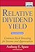 Relative Dividend Yield: Common Stock Investing for Income and Appreciation