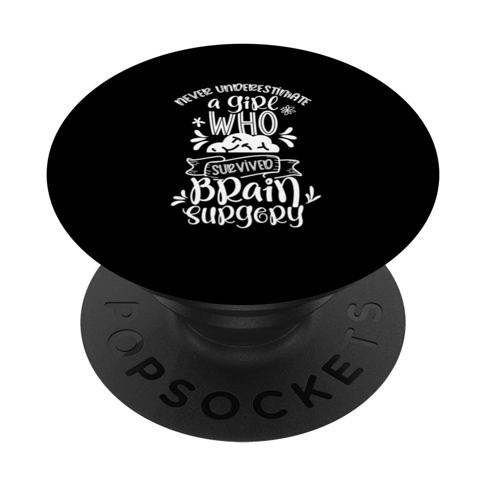 Girl Who Survived Brain Surgery Tumor Patient Aneurysm PopSockets Swappable PopGrip, Black
