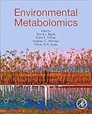 Environmental Metabolomics: Approaches, Challenges and Future Perspectives