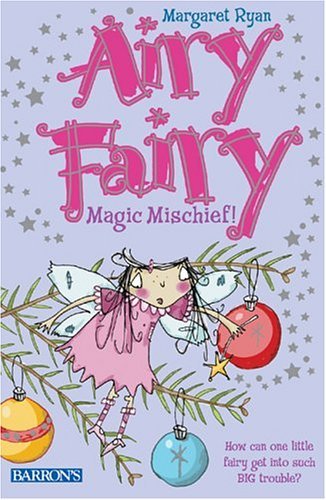 Magic Mischief! (Airy Fairy)