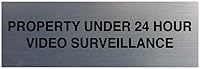 Vista 1 de Signs ByLITA Basic Property - Señal de video bajo vigilancia de 24 horas (plata cepillada) - Mediano