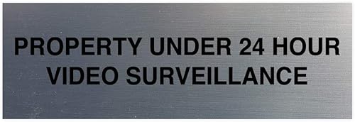 Signs ByLITA Basic Property - Señal de video bajo vigilancia de 24 horas (plata cepillada) - Mediano