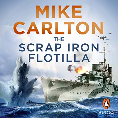 The Scrap Iron Flotilla by Mike Carlton episode artwork