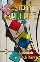 Counterfeit Culture B0G2T65N5Z Book Cover