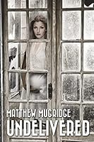 Undelivered 1517683564 Book Cover