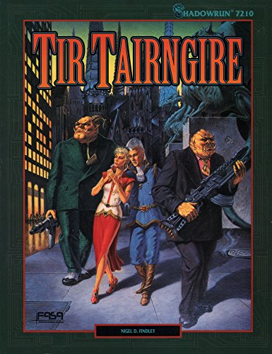 Tir Tairngire (Shadowrun 7210)