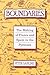 Boundaries: The Making of France and Spain in the Pyrenees