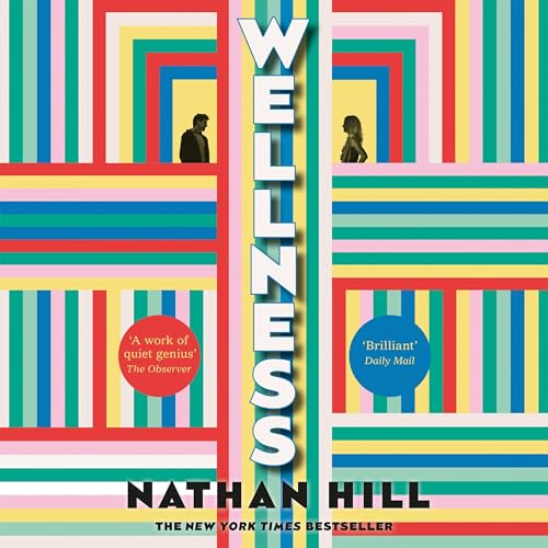 Wellness by Nathan Hill episode artwork