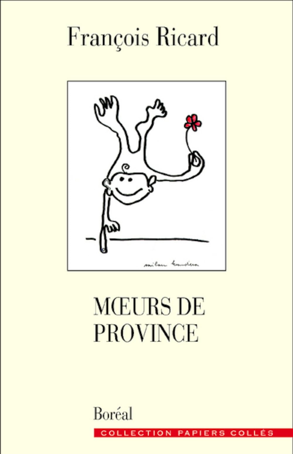Moeurs de province [Paperback] Ricard, François
