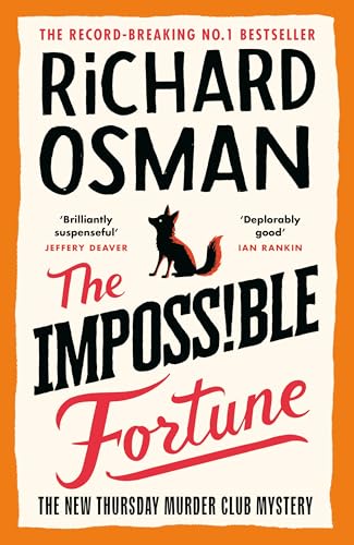 Cover of The Impossible Fortune: The new novel in the multi-million copy bestselling murder mystery series (The Thursday Murder Club)