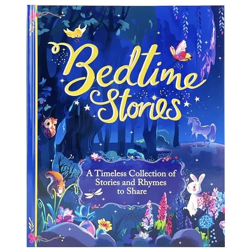Bedtime Stories Treasury - A Collection of Stories and Rhymes for Babies and Toddlers