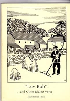 Hardcover "Luv Bob" and Other Dialect Verse Book