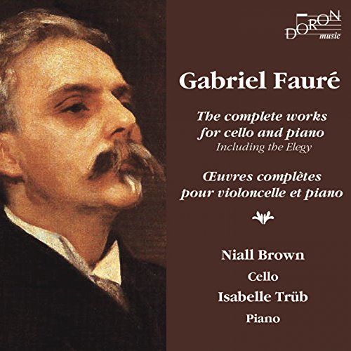 Amazon Music UnlimitedでNiall Brown & Isabelle TrübのFauré: Œuvres ...