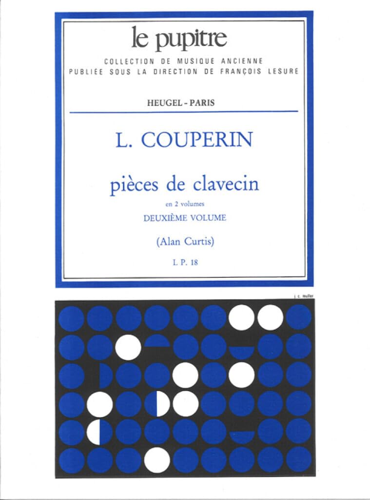 Louis Couperin: Pieces de Clavecin Vol.2