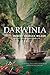 Darwinia: A Novel of a Very Different Twentieth Century