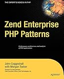 Zend Enterprise PHP Patterns (Expert's Voice)