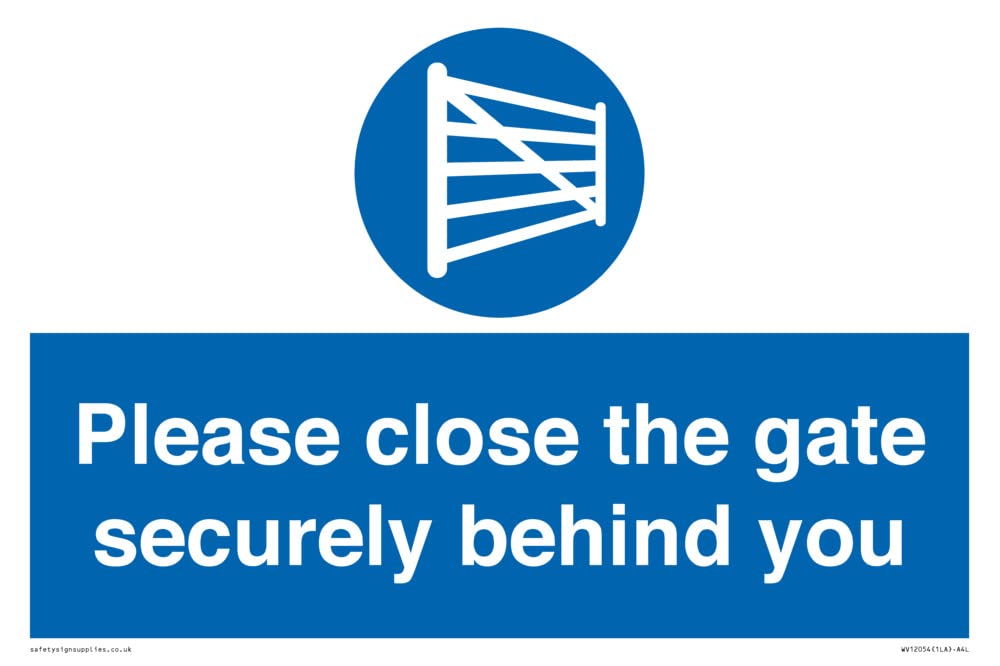 Please close the gate securely behind you Sign - 300x200mm - A4L
