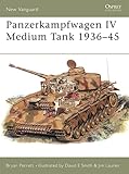 Panzerkampfwagen IV Medium Tank 1936–45 (New Vanguard)