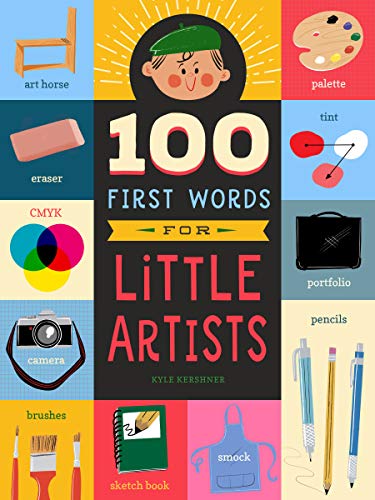 100 First Words for Little Artists (Volume 3)