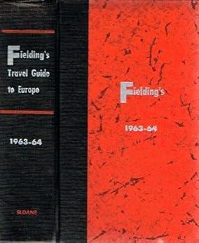 Fielding's Travel Guide To Europe. 1963- 1964.