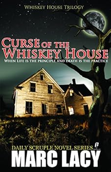 Paperback Curse of the Whiskey House (Whiskey House Trilogy) Book