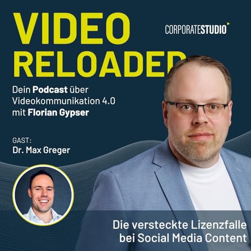 #214 - Dr. Max Greger: Die versteckte Lizenzfalle bei Social Media Content