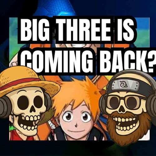 The Big Three is coming back?
