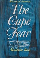The Cape Fear. Rivers of America B0007E0NRO Book Cover