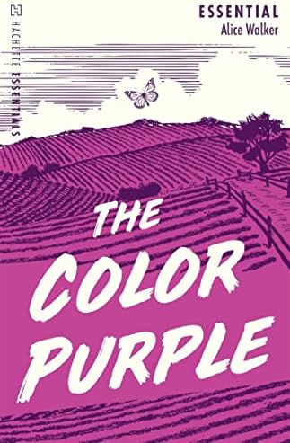 THE COLOR PURPLE (HACHETTE ESSENTIALS) [Paperback] Walker, Alice