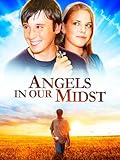 Angels In Our Midst