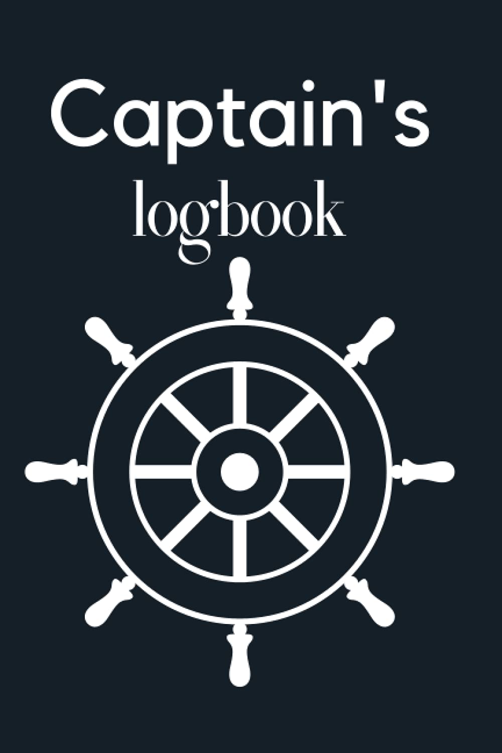 Boat Log Book: Captains Logbook and Trip and Record Keeper