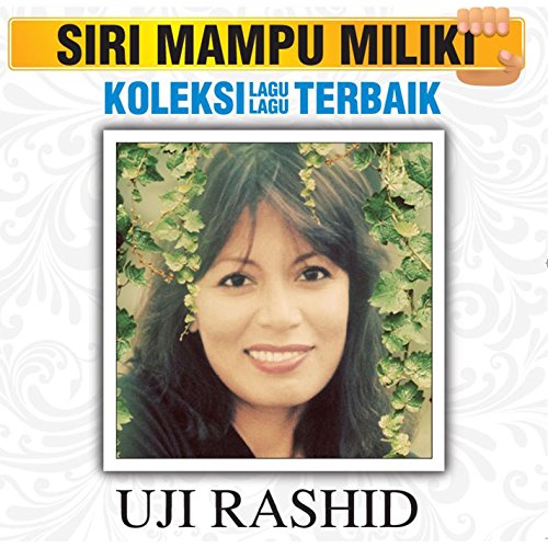 Amazon.com: Koleksi Lagu Lagu Terbaik : Uji Rashid: Digital Music