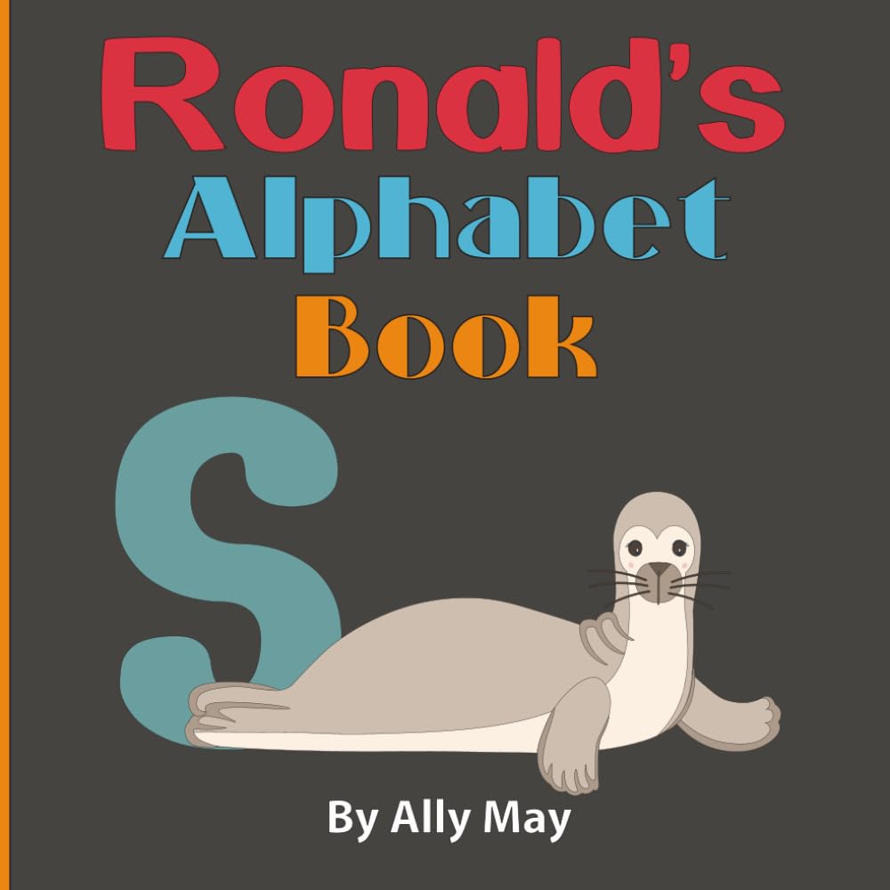 Ronald's Alphabet Book: Personalized Animal Alphabet and Numbers