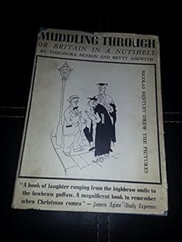 Hardcover Muddling through;: Or, Britain in a nutshell, Book