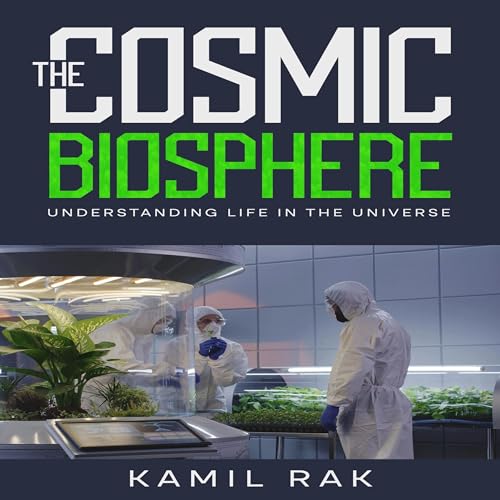 Kamil Rak's The Cosmic Biosphere episode artwork