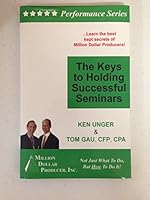 The Keys to Holding Successful Seminars 0974238112 Book Cover