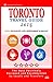 Toronto Travel Guide 2015: Shops, Restaurants, Arts, Entertainment and Nightlife in Toronto, Canada (City Travel Guide 2015)