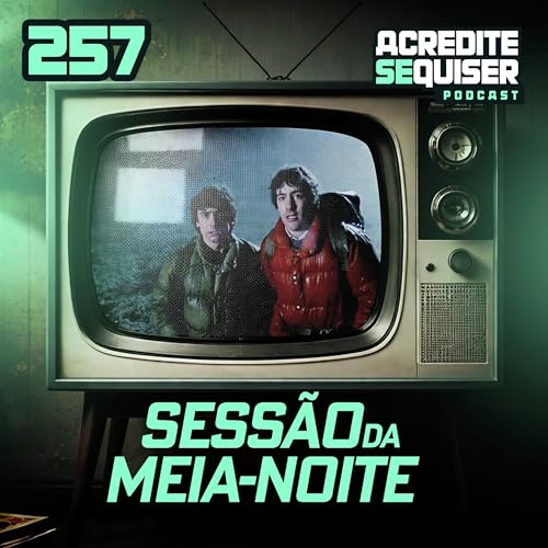 257 - Um Lobisomem Americano em Londres