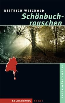 Paperback Schönbuchrauschen: Ein Baden-Württemberg-Krimi [German] Book