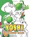 Yoshi Coloring Book: Yoshi The Color Wonder Coloring Books For Kid And Adult, Relaxing