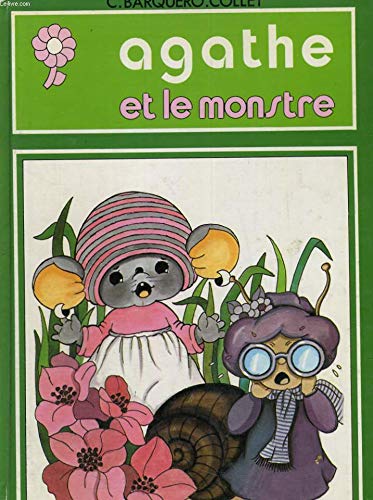 Agathe et le monstre [Paperback]