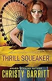 Thrill Squeaker (Squeaky Clean) (Volume 11)