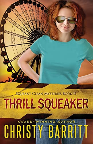 Thrill Squeaker (Squeaky Clean Mystery)